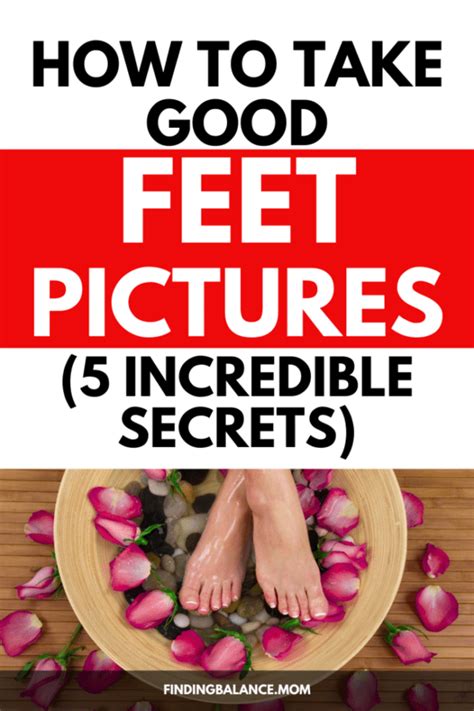 How to Take Good Feet Pictures (Best Poses and Angles)